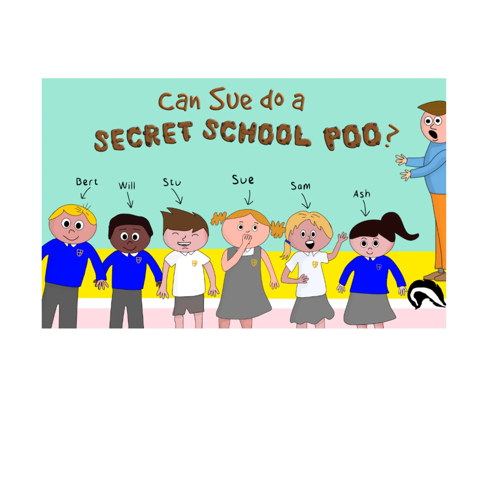 Sue from Class Two has a Problem with Poo by Victoria Smith - Image 3